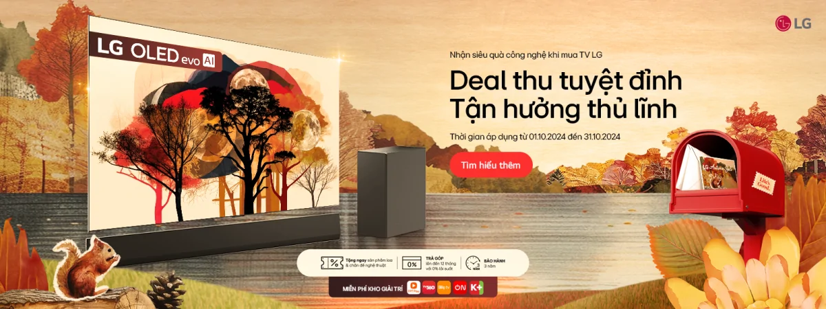 Mua tivi LG giá rẻ chính hãng, giao nhanh, trả góp 0%