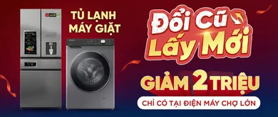 Đổi cũ lấy mới