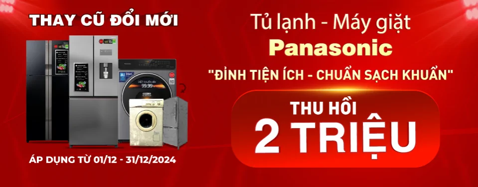 Panasonic - Thay cũ đổi mới