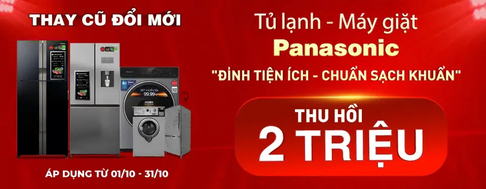 Panasonic - Thay cũ đổi mới