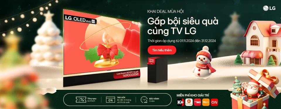 Khai Deal Mùa Hội, Gấp Bội Siêu Qùa Cùng TV LG