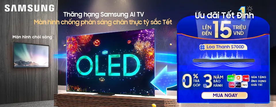 Thăng hạng Samsung AI TV