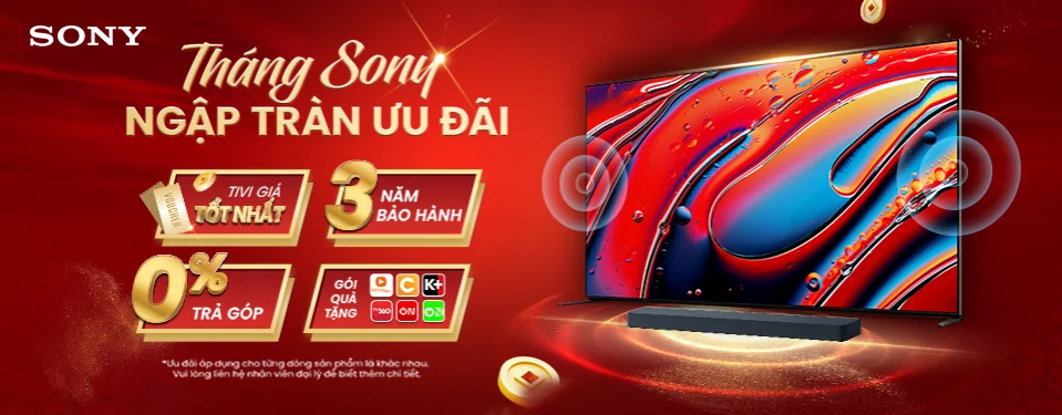 Tháng Sony ngập tràn ưu đãi