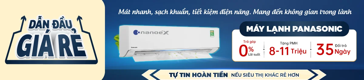 Máy lạnh Panasonic – Mát nhanh, sạch khuẩn, tiết kiệm điện năng.
