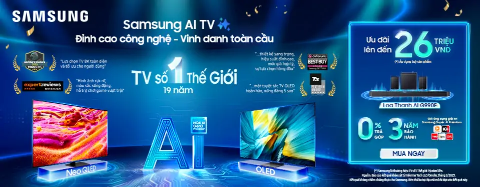 Samsung AI TV - Đỉnh cao công nghệ - Vinh danh toàn cầu