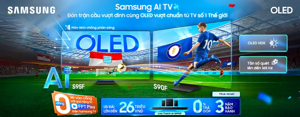 Samsung AI TV - Đỉnh cao toàn năng - Vượt chuẩn từ TV số 1 Thế Giới AI OLED