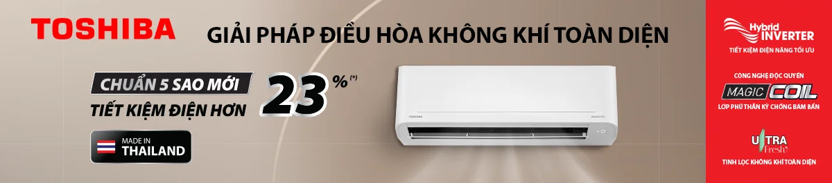 Toshiba - Giải pháp điều hoà không khí toàn diện