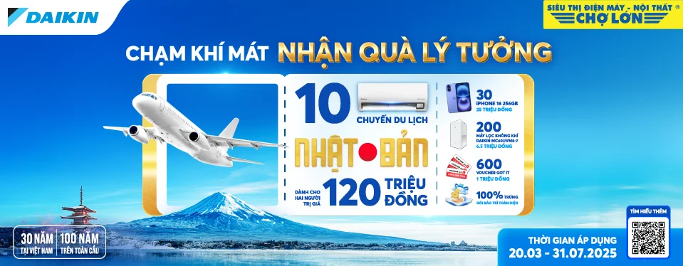 Chạm khí mát - Nhận quà lý tưởng cùng Máy Lạnh Daikin