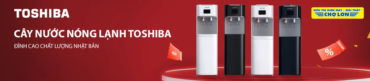 Cây nước nóng lạnh Toshiba - Đỉnh cao chất lượng Nhật Bản