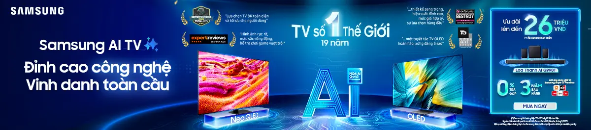 Samsung AI TV - Đỉnh cao công nghệ - Vinh danh toàn cầu