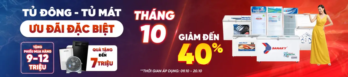 Tủ đông Tủ mát tháng 10