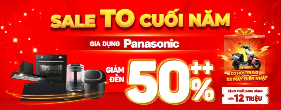 Gia dụng Panasonic sale TO cuối năm