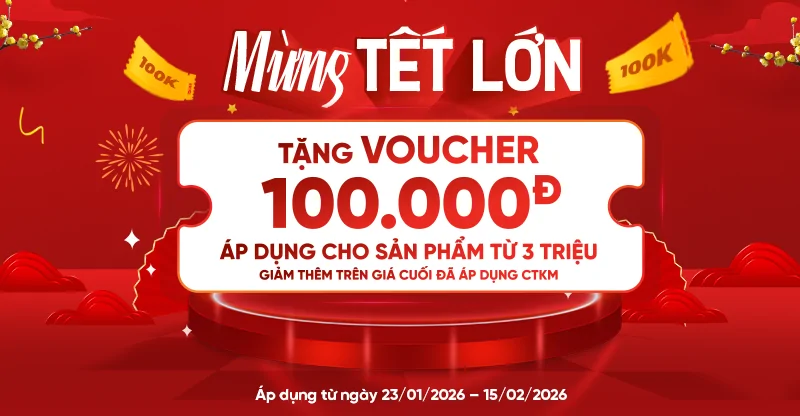 Tặng Voucher 100.000đ
