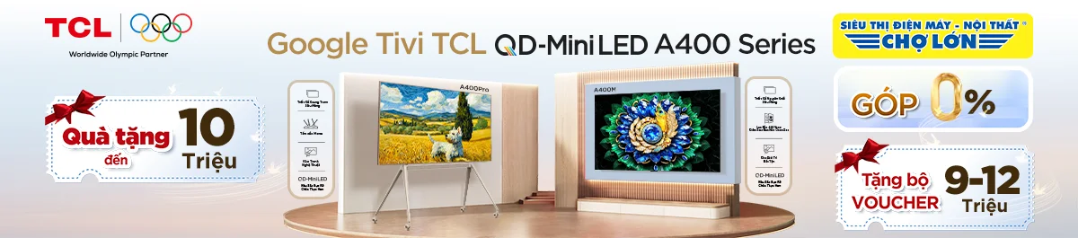 Tivi TCL A400 Series