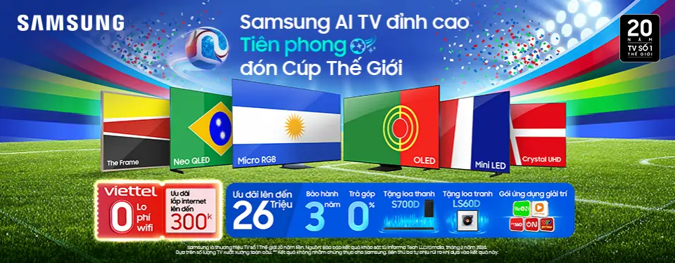 Samsung TV AI Đỉnh cao, Tiên phong đón Cup thế giới