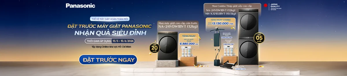 Đặt trước máy giặt PANASONIC - Nhận quà siêu đỉnh