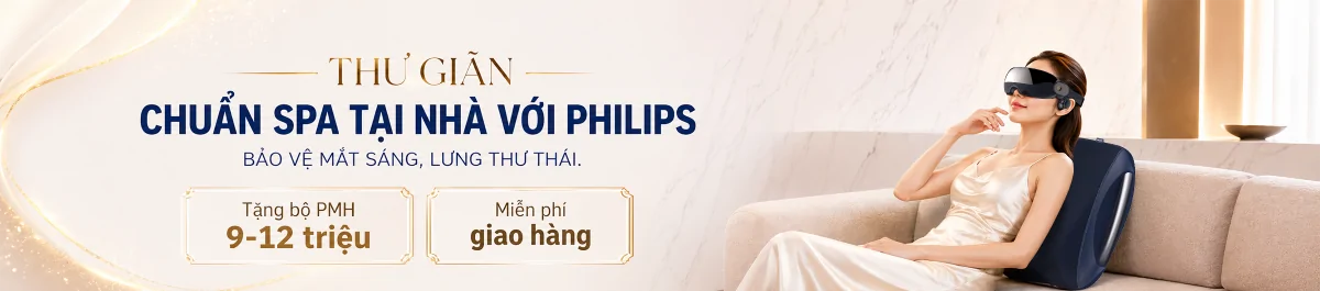 THƯ GIÃN CHUẨN SPA TẠI NHÀ VỚI PHILIPS BẢO VỆ MẮT SÁNG, LƯNG THƯ THÁI