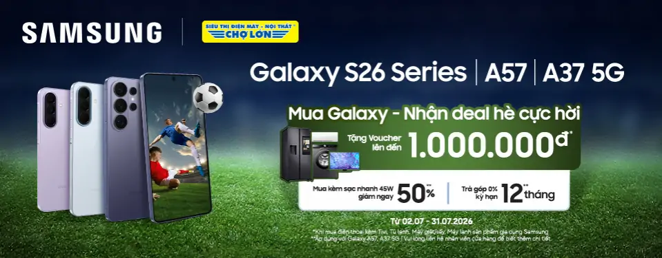 Samsung Galaxy S26 series | A57 | A37 5G