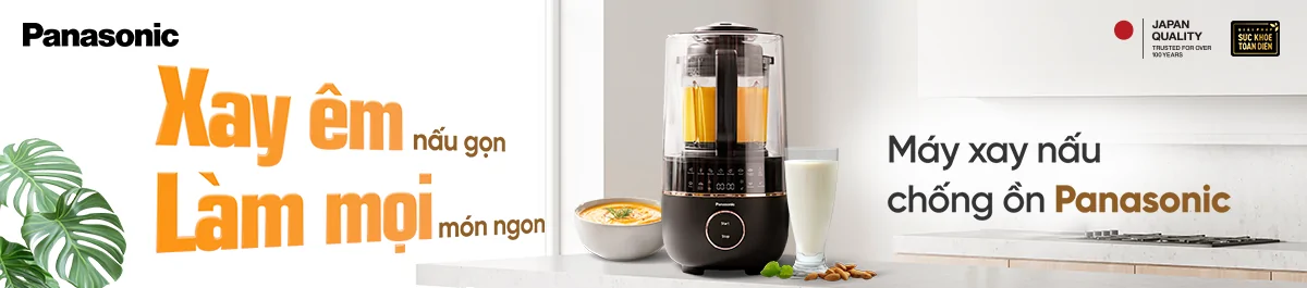 Máy xay nấu chống ồn PANASONIC - Xay êm nấu gọn, làm mọi món ngon