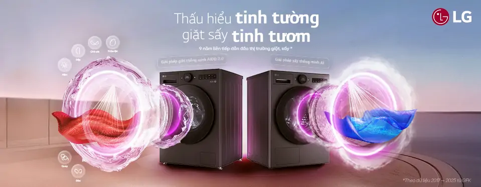 Thấu hiểu tinh tường, giặt sấy tinh tươm
