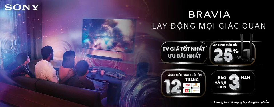 Sony Bravia -  Lay động mọi giác quan