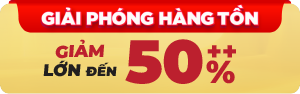 68- km Giải Ph&oacute;ng H&agrave;ng Tồn Giảm Lớn Đến 50%++ 