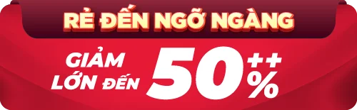 Giải Phóng Hàng Tồn Giảm Lớn Đến 50%++ 