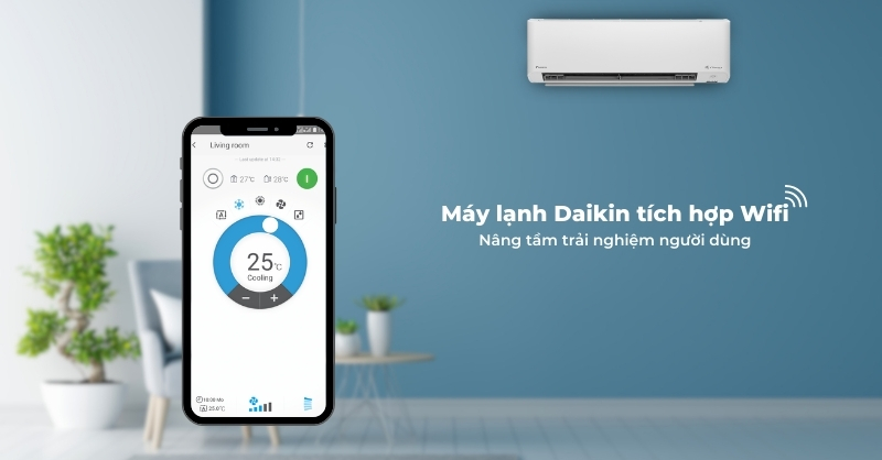 Máy lạnh Daikin tích hợp Wifi mang đến nhiều sự tiện lợi