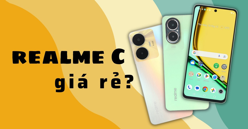 Sức hút mạnh mẽ của Realme C vì giá rẻ