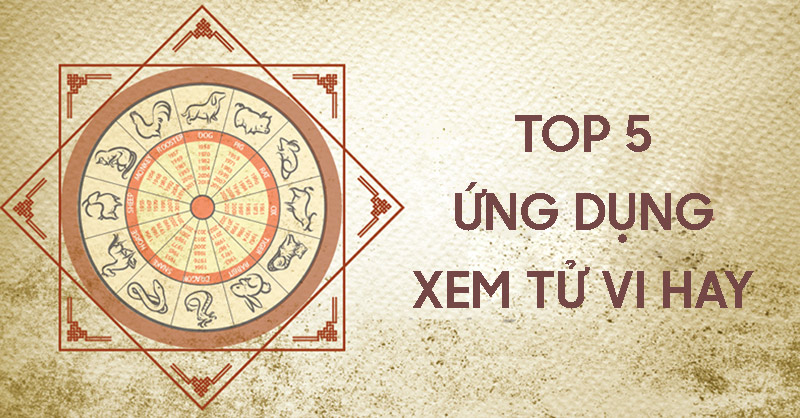 Ứng dụng xem tử vi hay và chính xác nên sử dụng