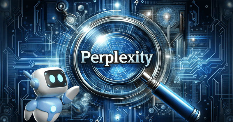 Những điều cần biết về Perplexity AI