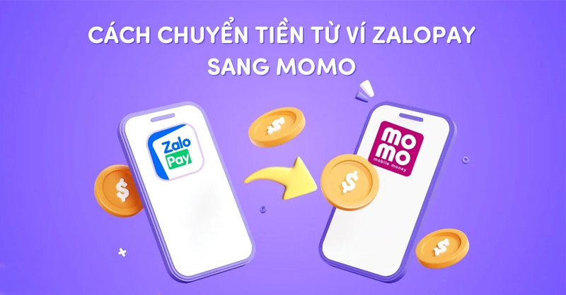 Cách chuyển tiền từ ZaloPay sang MoMo đơn giản