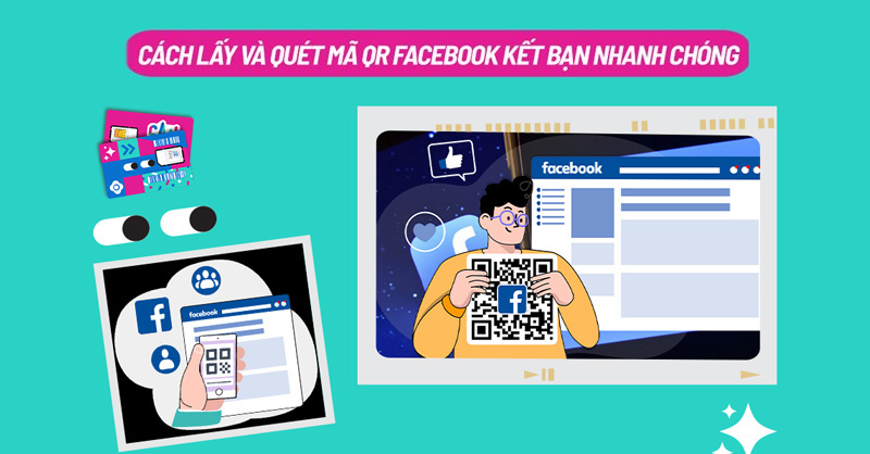 Cách sử dụng mã QR Facebook