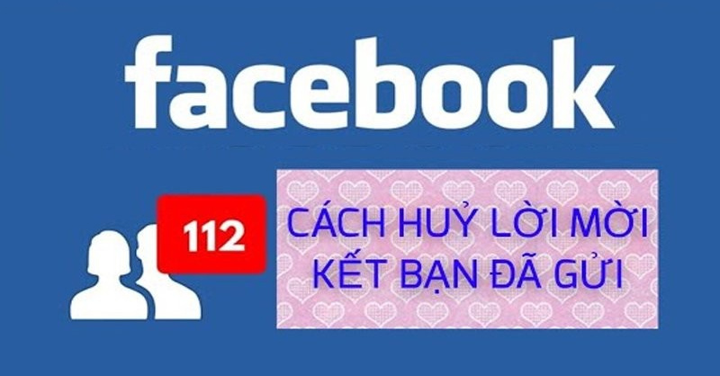3. Cách hủy lời mời kết bạn hàng loạt trên Facebook