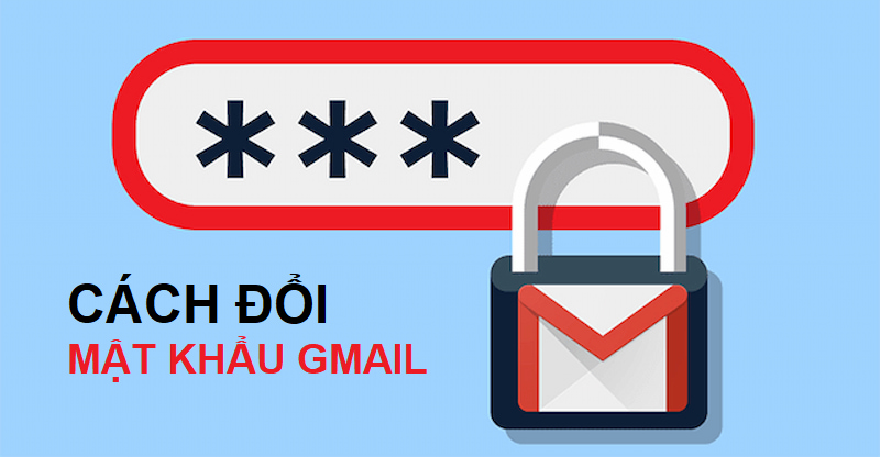 cách đổi mật khẩu gmail trên máy tính