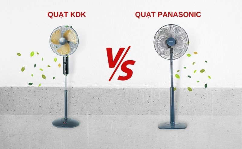 So s&aacute;nh quạt Kdk v&agrave; Panasonic