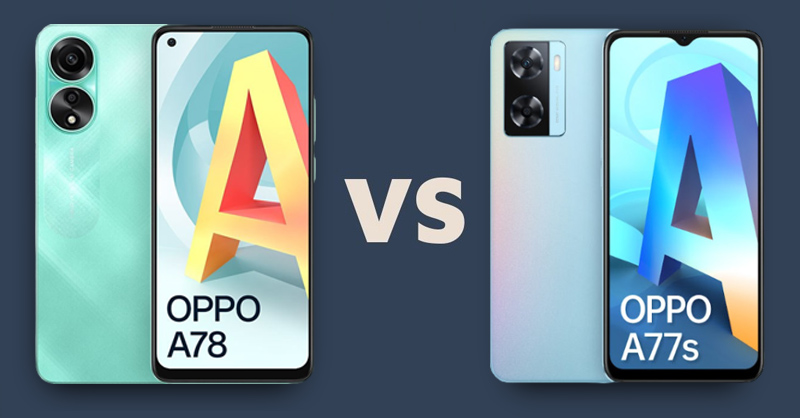 OPPO A78 4G vs OPPO A77s