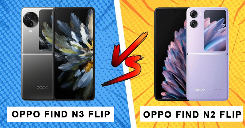 OPPO Find N3 Flip so sánh với OPPO Find N2 Flip - Nên mua cái nào?