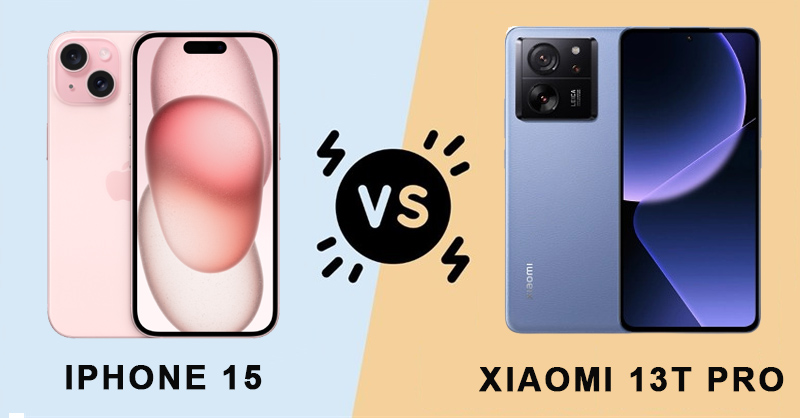 iPhone 15 cược so sánh với Xiaomi 13T Pro: Bạn nên mua smartphone nào?