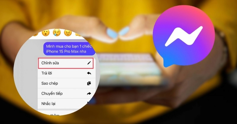 Phương pháp sửa đổi tin nhắn đã gửi trên Messenger đơn giản