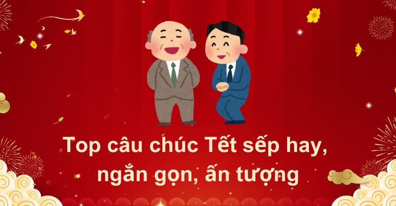 lời chúc sếp hay