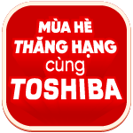 Mùa hè thăng hạng cùng Toshiba