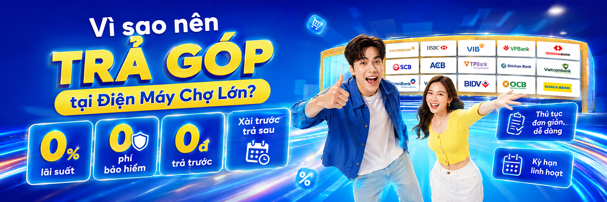 Xem tất cả ưu đãi trả góp
