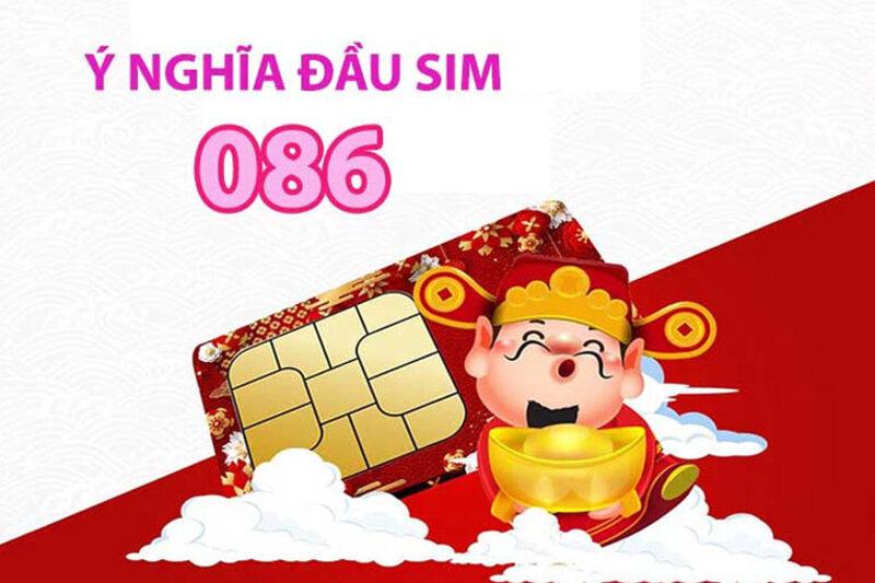 Ý nghĩa đầu số 086