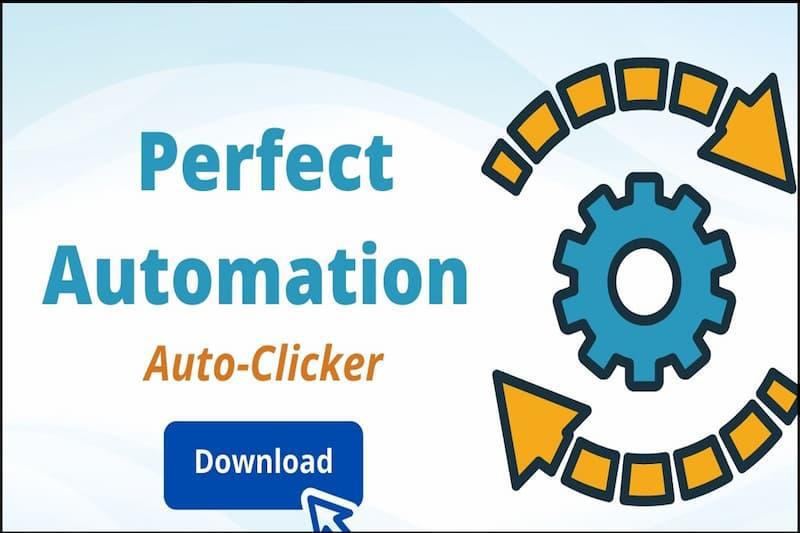 Phần mềm tự động nhấp chuột Perfect Automation