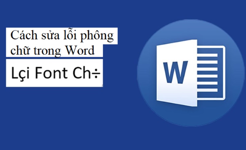 sửa lỗi phông chữ trong Word