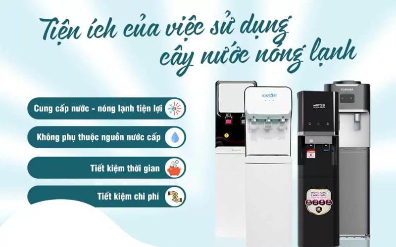 Lợi ích của cây nước nóng lạnh