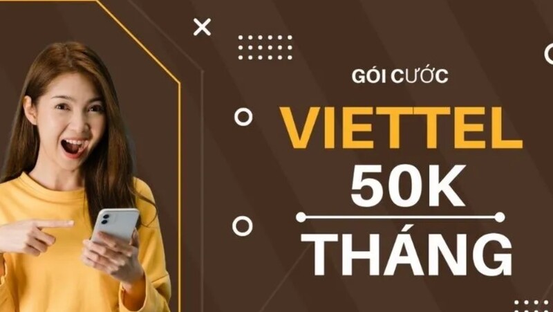 Gói cước Viettel 50K tháng cho sinh viên: MIMAXSV