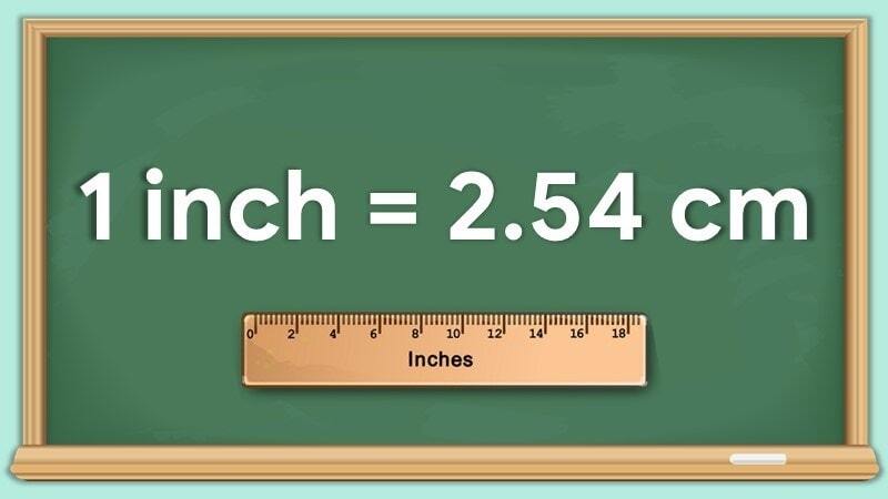 1 inch = 2.54 cm