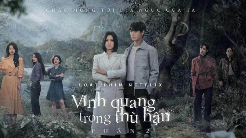 Phim Hàn Quốc vinh quang trong thù hận